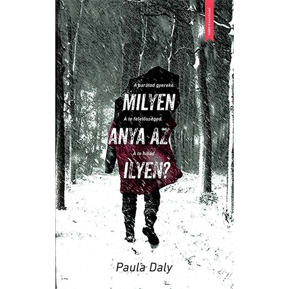 Milyen anya az ilyen? - Paula Daly