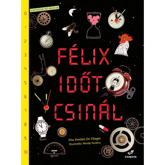 Félix időt csinál - Evelien de Vlieger