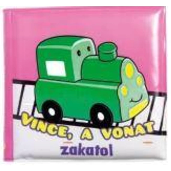 Fürdőkönyvek - Vince, a vonat zakatol