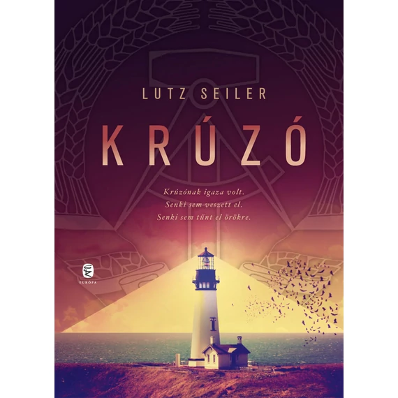 Krúzó - Lutz Seiler