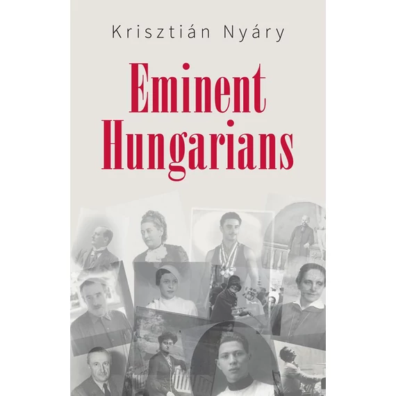 Eminent Hungarians - Krisztián Nyáry