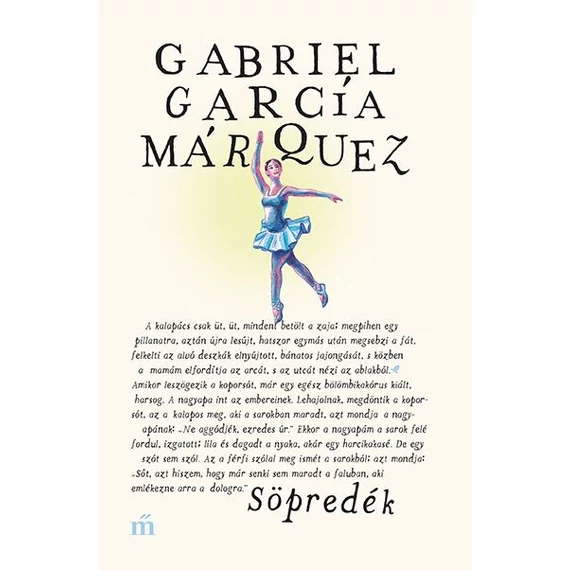 Söpredék - Gabriel García Márquez