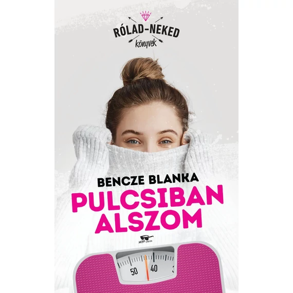 Pulcsiban alszom - Bencze Blanka