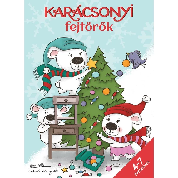 Karácsonyi fejtörők - 4-7 éveseknek - Korsós Szabina