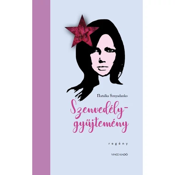 Szenvedélygyűjtemény - Natalka Sznyadanko