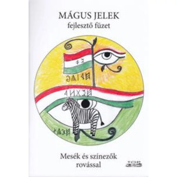 Mágus jelek fejlesztő füzet - Mesék és színezők rovással