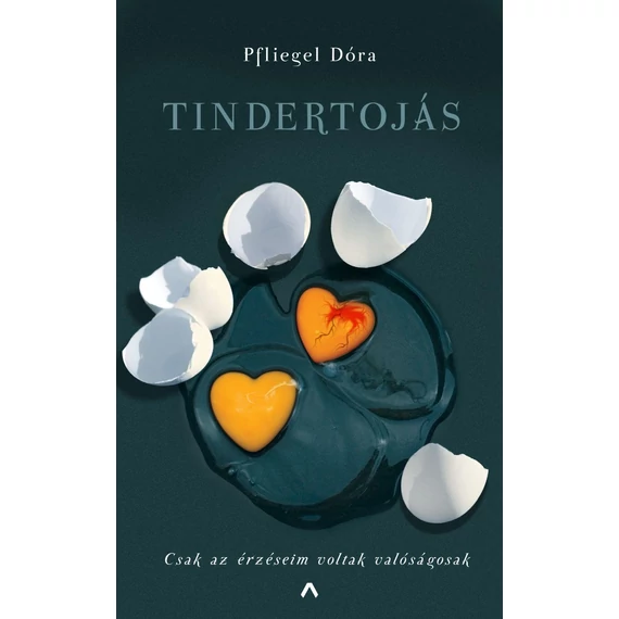 Tindertojás - Pfliegel Dóra