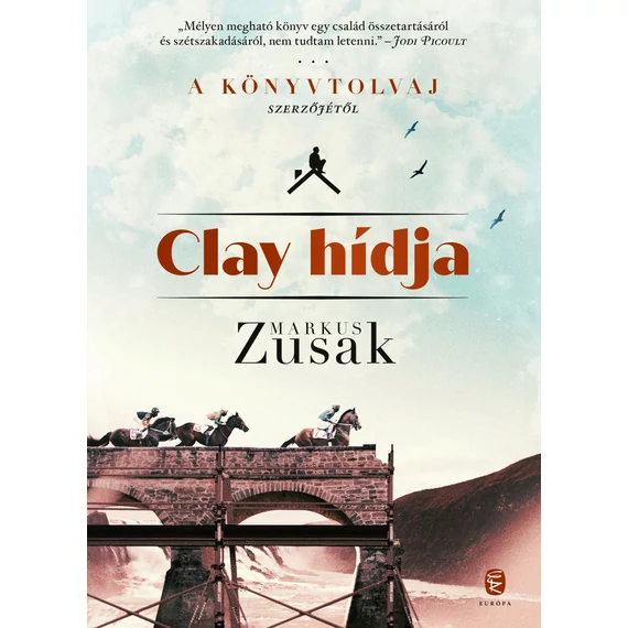 Clay hídja - Markus Zusak