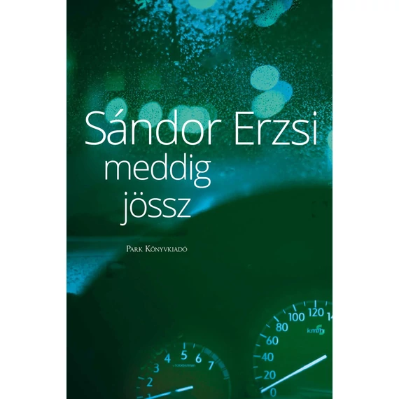 Meddig jössz - Sándor Erzsi