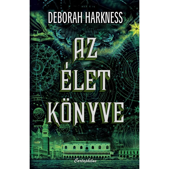 Az élet könyve - Deborah Harkness