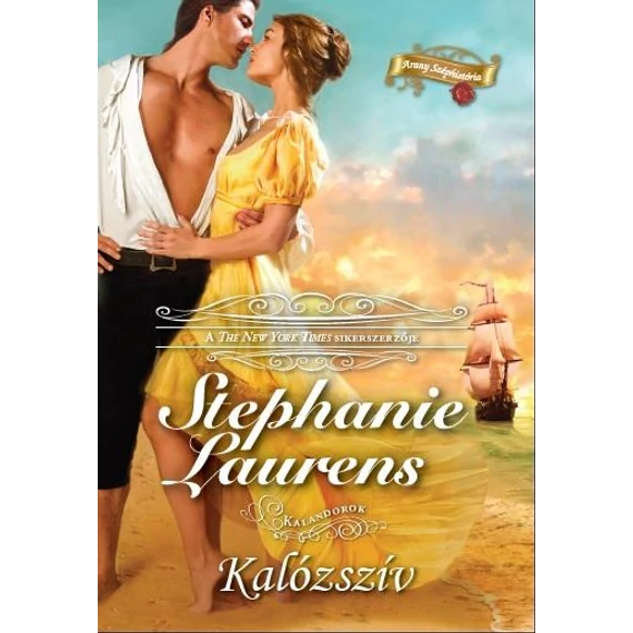 Kalózszív - Kalandorok - Stephanie Laurens