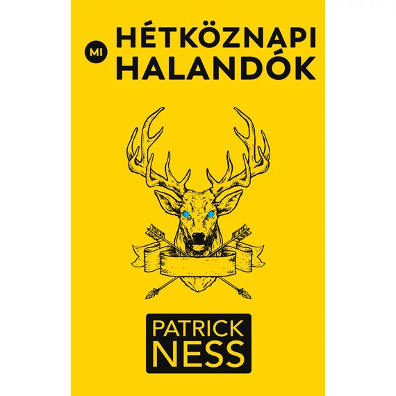 Mi, hétköznapi halandók - Patrick Ness