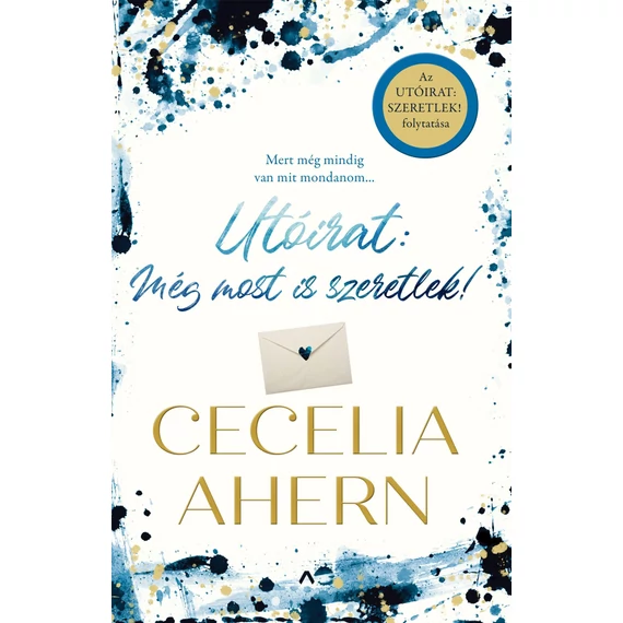Utóirat: még most is szeretlek! - Cecelia Ahern