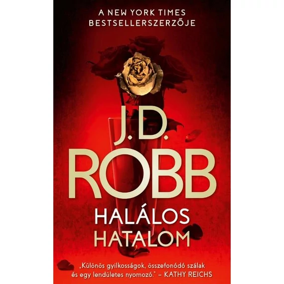 Halálos hatalom - J.D. Robb