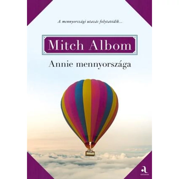 Annie mennyországa - Mitch Albom