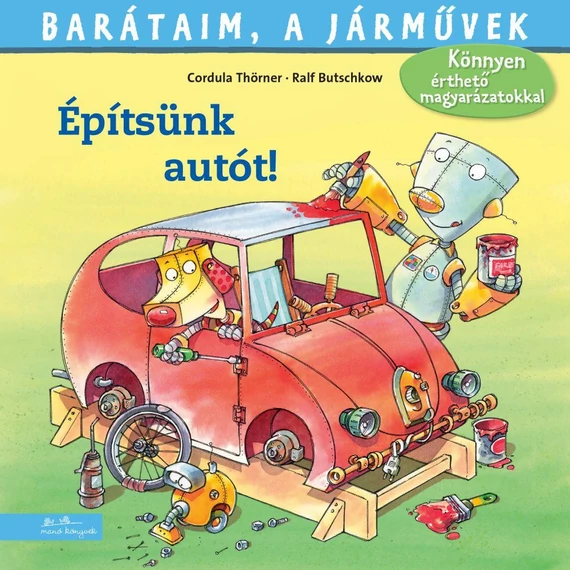 Építsünk autót! - Cordula Thörner