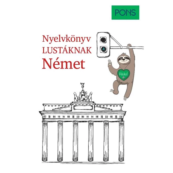 PONS Nyelvkönyv lustáknak - Német - Linn Hart