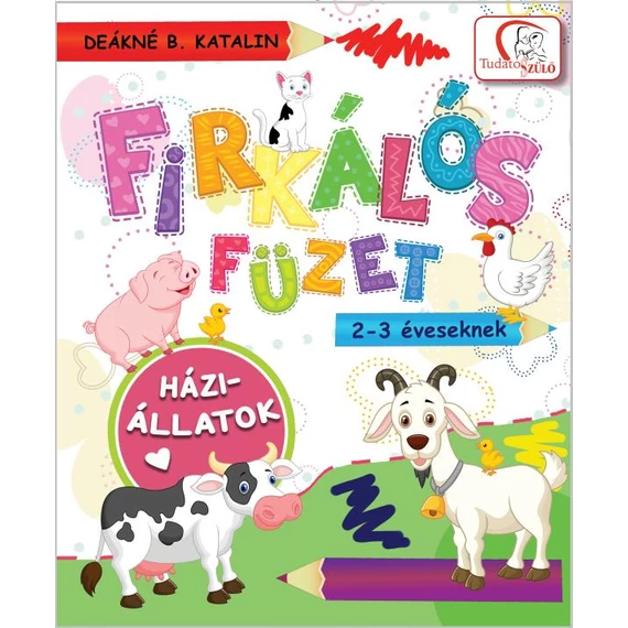 Firkálós füzet 2-3 éveseknek - Háziállatok