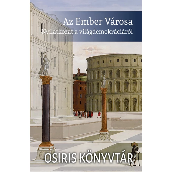 Az Ember Városa - Nyilatkozat a világdemokráciáról