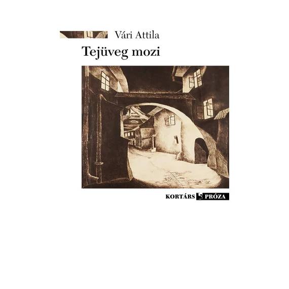 Tejüveg mozi - Vári Attila