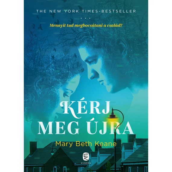 Kérj meg újra - Mary Beth Keane