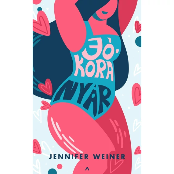 Jókora nyár - Jennifer Weiner