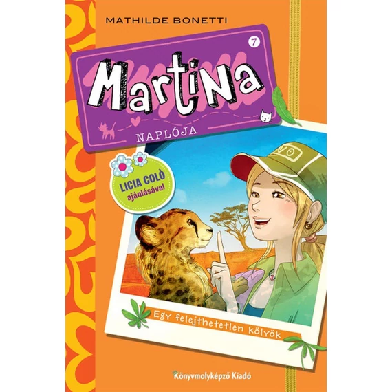 Martina naplója 7. - Egy felejthetetlen kölyök - Mathilde Bonetti