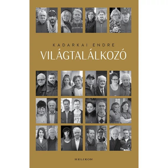 Világtalálkozó - Kadarkai Endre