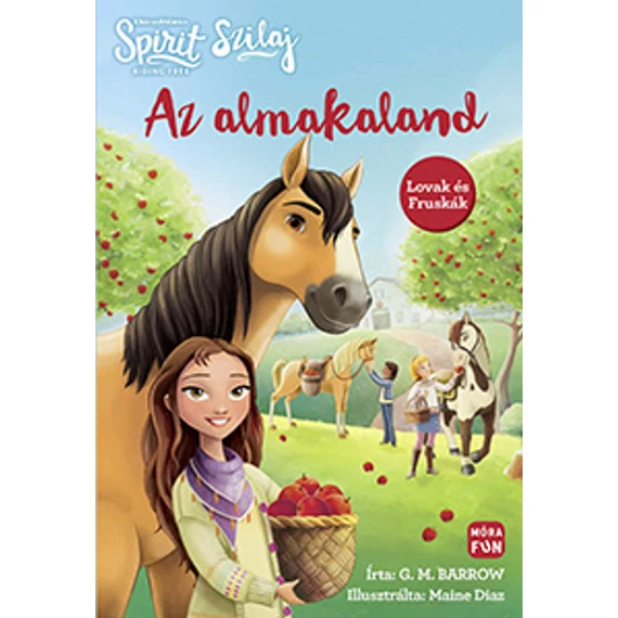 Szilaj - Az almakaland - Lovak és Fruskák - G. M. Barrow