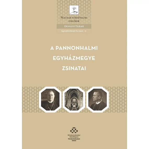 A Pannonhalmi egyházmegye zsinatai - Dénesi Tamás