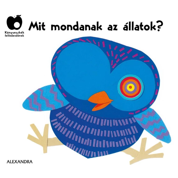 Mit mondanak az állatok?