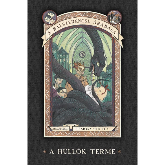 A balszerencse áradása 2. - A hüllők terme - Lemony Snicket