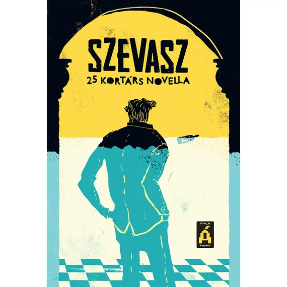 Szevasz - 25 kortárs novella - Péczely Dóra