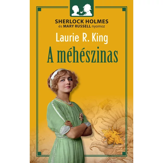 A méhészinas - Laurie R. King