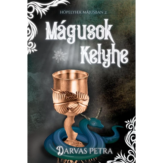 Mágusok Kelyhe - Darvas Petra