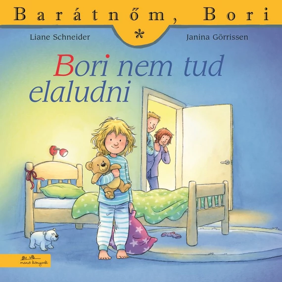 Bori nem tud elaludni - Barátnőm, Bori 49. - Liane Schneider