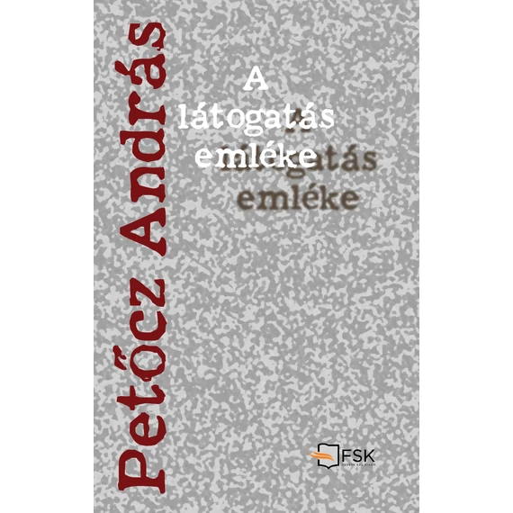 A látogatás emléke - Petőcz András
