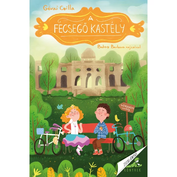 A fecsegő kastély - Gévai Csilla