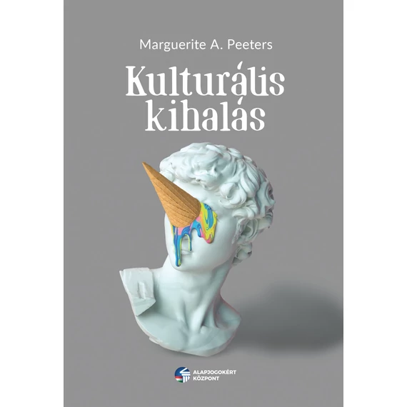 Kulturális kihalás - Marguerite A. Peeters