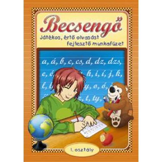 Becsengő. Játékos, értő olvasást fejlesztő gyakorlatok 1. osztályosok részére - Csukásné Bernáth Krisztina