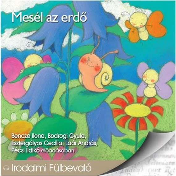 MESÉL AZ ERDŐ - HANGOSKÖNYV