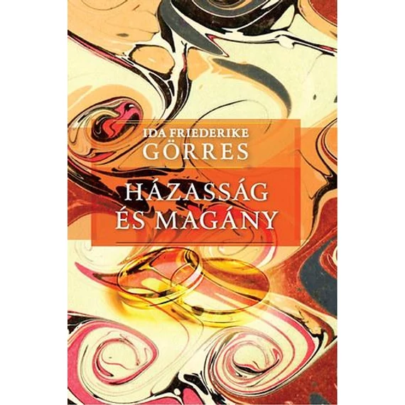 Házasság és magány - Görres
