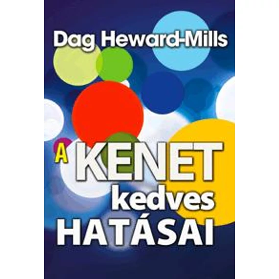 A kenet kedves hatásai - Dag Heward-Mills