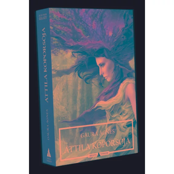 Attila koporsója - Gaura Ágnes
