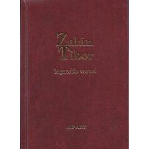 Zalán Tibor legszebb versei - Jankovics József 