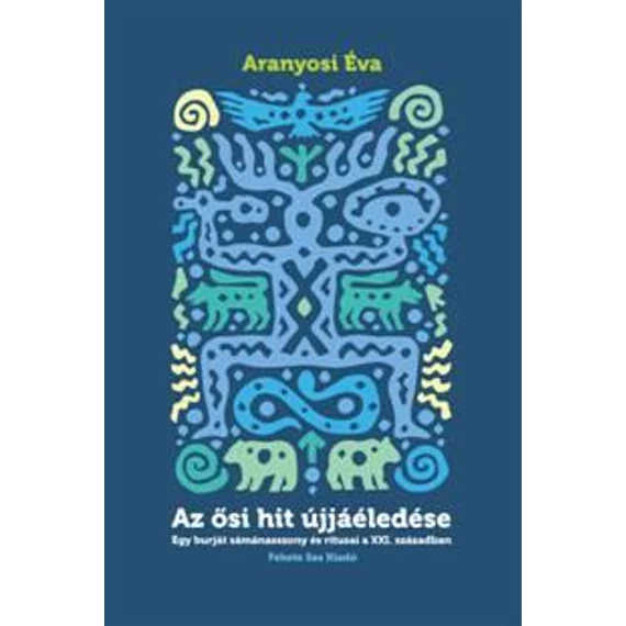AZ ŐSI HIT ÚJJÁÉLEDÉSE -ÜKH 2016 - ARANYOSI ÉVA