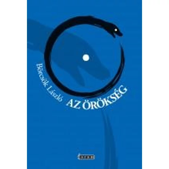 Az örökség - Börcsök László