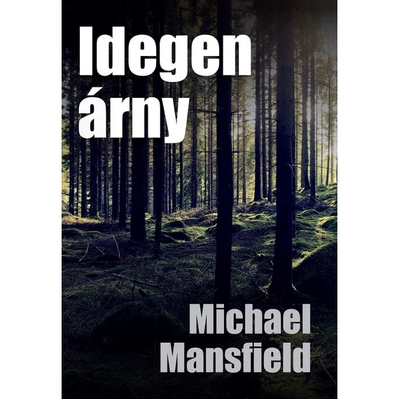 Idegen árny - Michael Mansfield