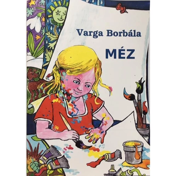 Méz - Varga Borbála