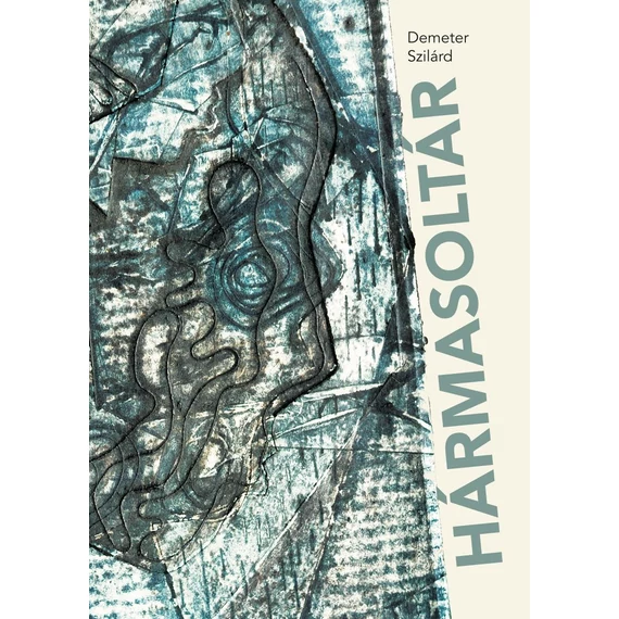 Hármasoltár - Demeter Szilárd